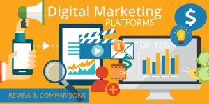 Digital Marketing Platforms Reviews and Comparisons