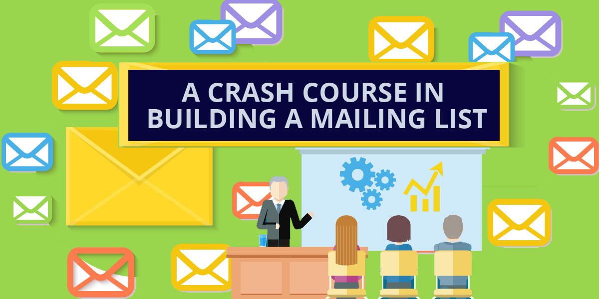 A Crash Course In Building a Mailing List PromoteLabs Blog