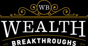 Wealth Breakthroughs