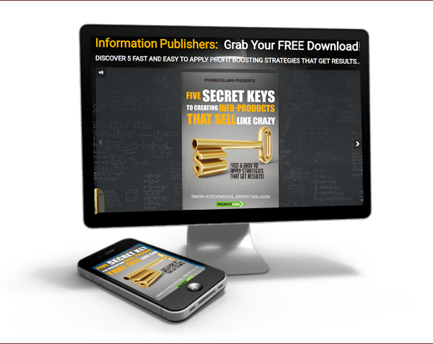 Five Secret Keys to Creating Info-Products That Sell Demo