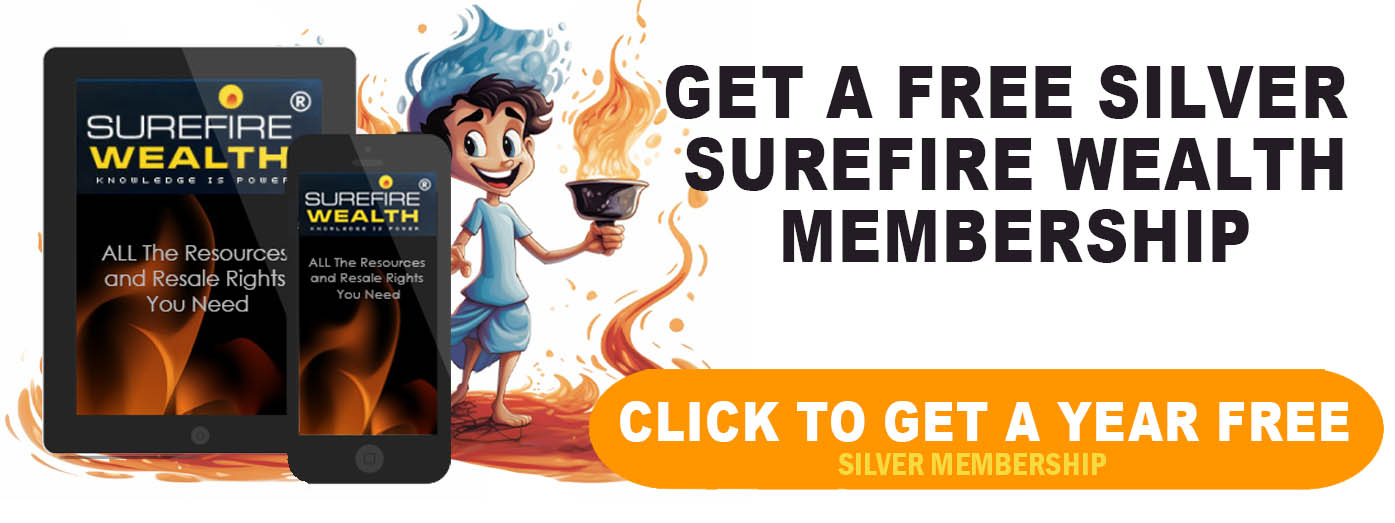 Get A Free Silver SureFire Wealth Membership